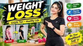Weight Loss Tips for Beginners | Lose Weight Naturally at Home 🔥 | Healthy Lifestyle