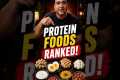 10 Protein Foods Ranked From Worst to 